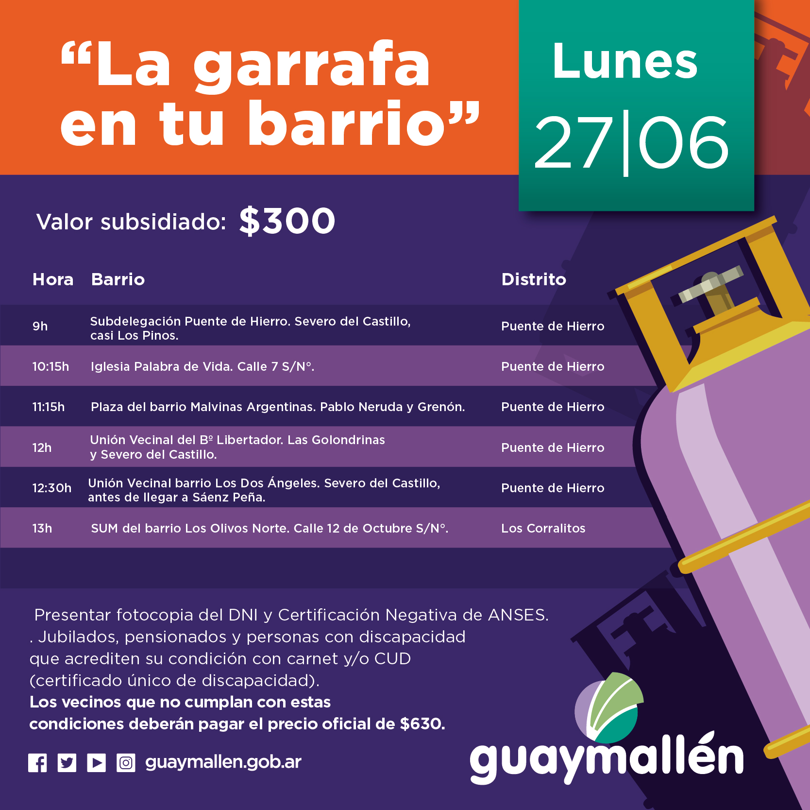 La Garrafa en tu Barrio con subsidio municipal. 27 de junio.